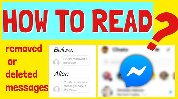 HOW TO READ UNSENT, REMOVED OR DELETED MESSAGES ON MESSENGER