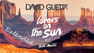 Lovers on the sun (Extended version) - David Guetta