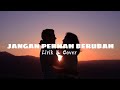 ST12 - Jangan Pernah Berubah (Lirik_Cover)