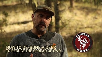Deboning a Deer in CWD Areas in British Columbia