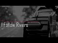 DV7 - Follow Rivers