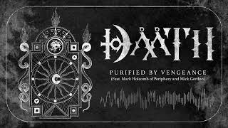 Dååth - Purified by Vengeance (ft. Mark Holcomb of Periphery &amp; Mick Gordon) (OFFICIAL)