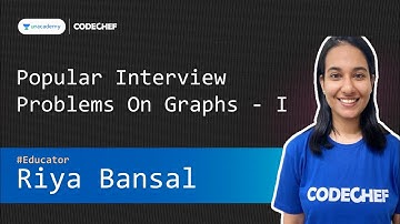 Popular Interview Problems on Graphs - I || Riya Bansal