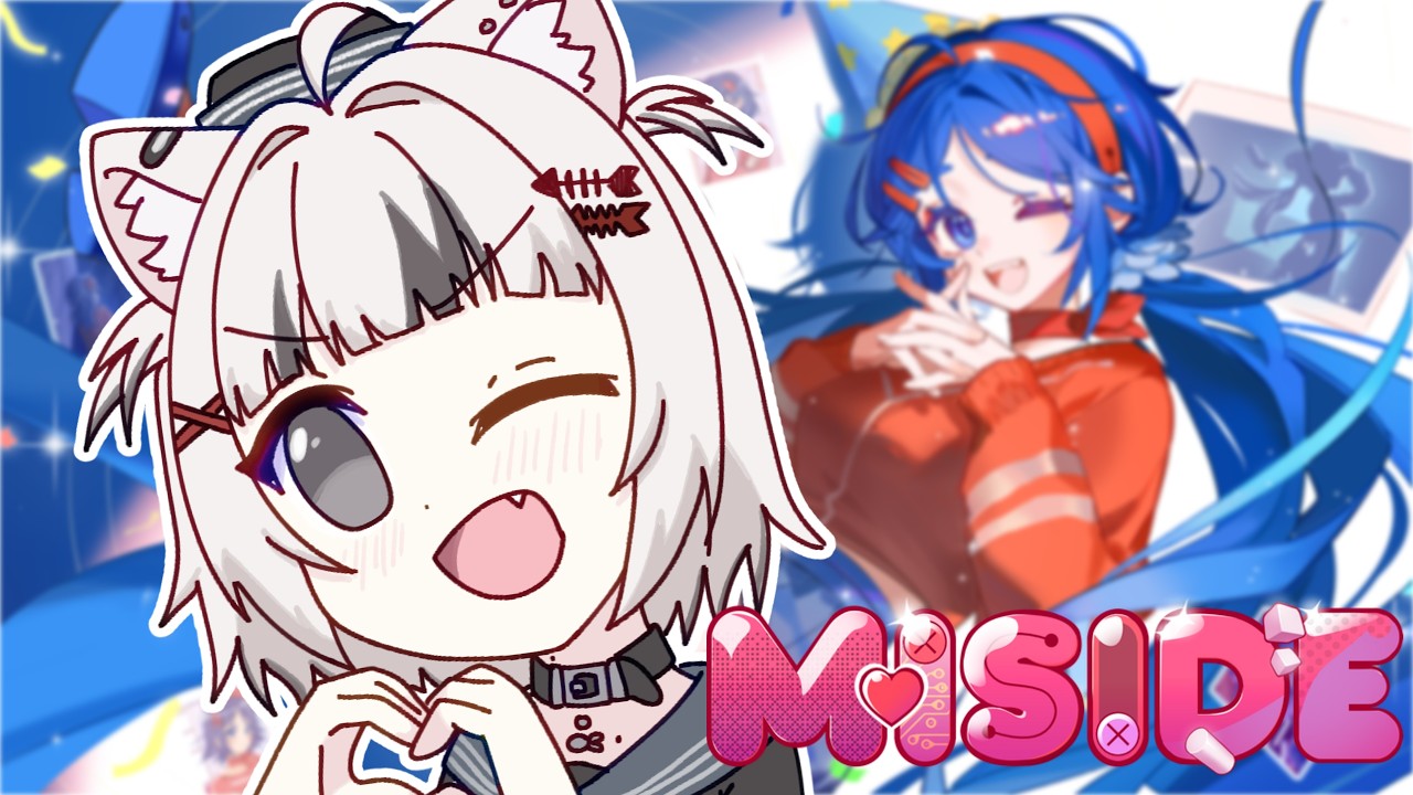 【MISIDE】she wants me