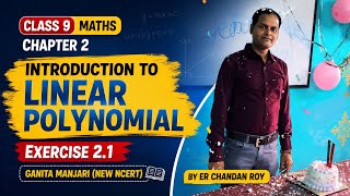 Class 9 maths chapter 2 ex2.1 ||Introduction to linear polynomial from Ganita Manjari.