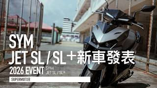 Big Bike-Grade Specs Included! SYM JET SL/SL+ All-New Refresh Unveiled [CC]