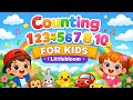 Counting 1 to 10 for Kids 🌈 | Learn Numbers | Littlebloom