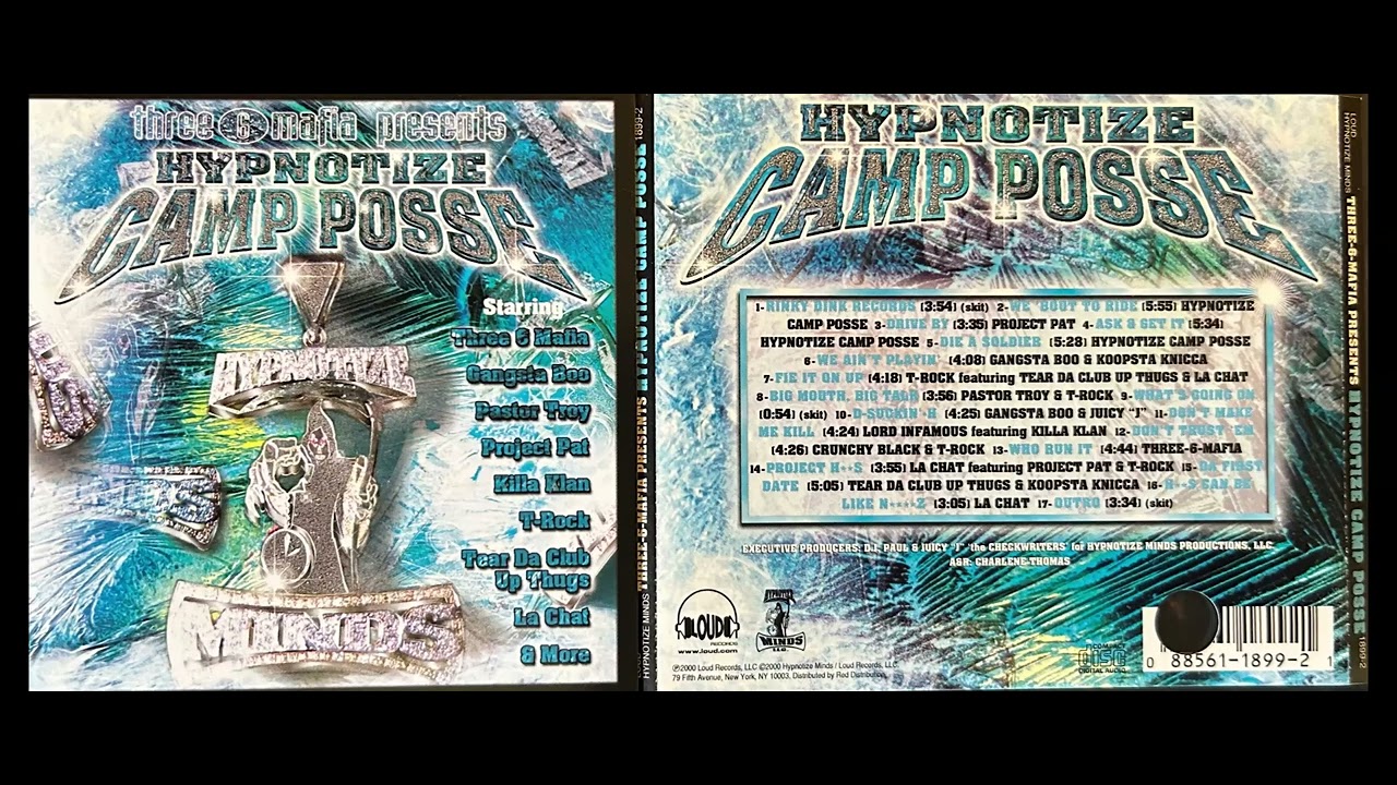 Three 6 Mafia / Hypnotize Camp Posse (2. WE 'BOUT TO RIDE - CLEAN