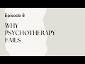 Talking therapy episode 8 why psychotherapy fails misdiagnosis