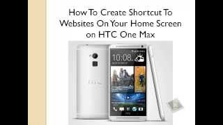 How To Create Shortcut To Websites On Your Home Screen on HTC One Max screenshot 5