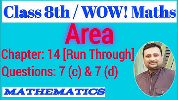WOW Maths Class 8 Ch 14 Run Through | WOW Maths Class 8 Ch 14 Run Through Q 7c | Maths Ki Ghanti
