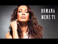 ROMANA MENE TI OFFICIAL VIDEO 