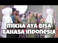 Mikha  aya pandai bahasa indonesia 