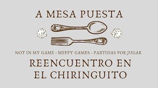 A Mesa Puesta #14 | Reencuentro en el chiringuito