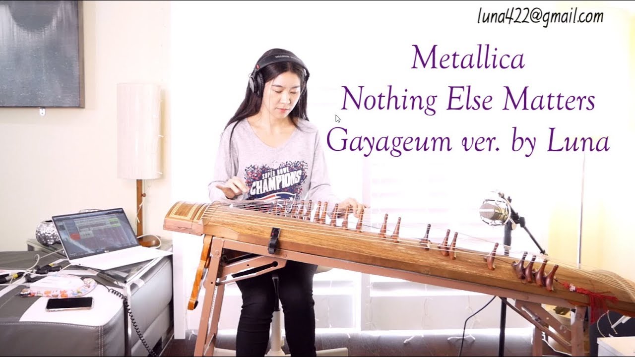 Metallica-Nothing Else Matters Gayageum가야금ver. by Luna루나