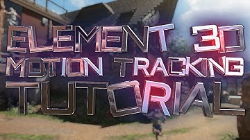 Element 3D Motion Tracking Tutorial