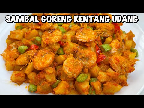 RESEP SAMBAL GORENG KENTANG UDANG PETE SUPER ENAK GAGAL DIET