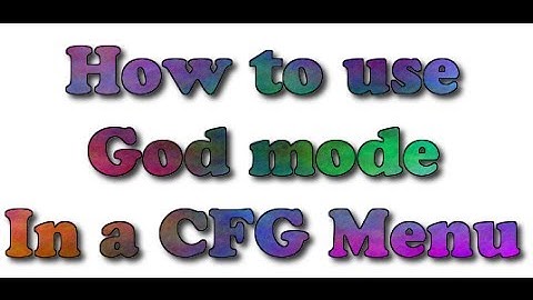 Mw2 Cfg Menu - How to use god mode