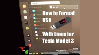 How to Format a Video & Music USB With Linux Mint or Ubuntu for the Tesla Model 3