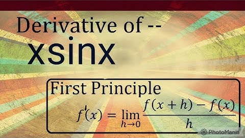 derivative of xsinx by first principle