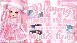 Playing Sunset Island but I only wore WINTER Items 🌷❄️ | Royale High Roblox