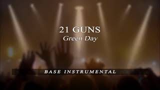 Green Day - 21 Guns [Cast Version] - BASE Karaoke