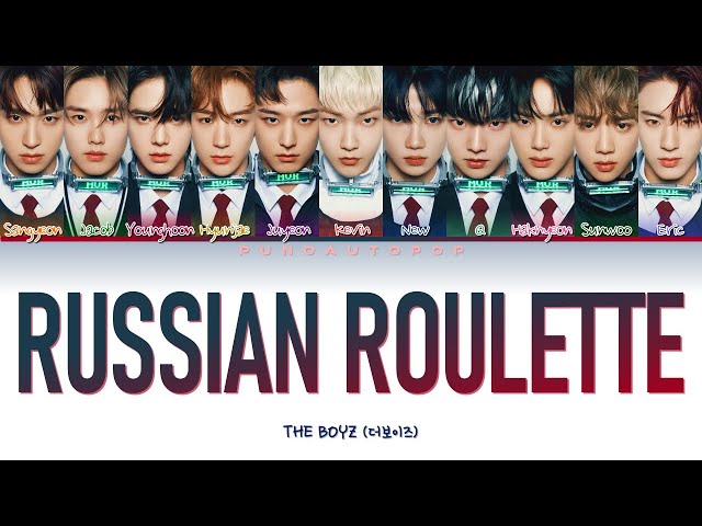 THE BOYZ 더보이즈  Russian Roulette Lyrics (ColorCoded/ENG/HAN/ROM/가사) class=