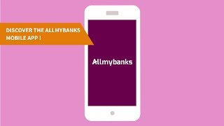 Allmybanks mobile: stay connected to your accounts