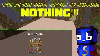 How to win Build Battle by building NOTHING!