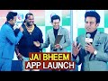 Jai bheem short app launch by manoj bajpayee