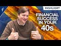 What Should Financial Success Look Like In Your 40s?