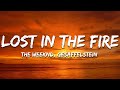 The Weeknd - Lost in the Fire (Lyrics) ft. Gesaffelstein