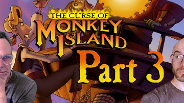 Paul & Daniel play The Curse of Monkey Island - PART 3
