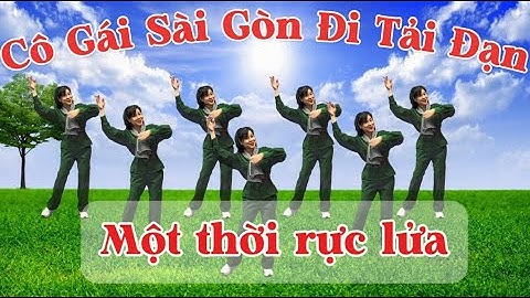 CÔ GÁI SÀI GÒN ĐI TẢI ĐẠN - MÚA DÂN VŨ NGUYỄN HƯƠNG - MỪNG GIẢI PHÓNG MIỀN NAM HAY VÀ Ý NGHĨA