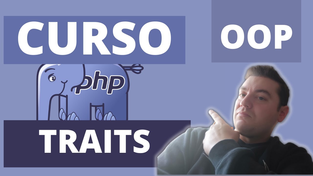 Curso de PHP [ OOP ] # Traits - YouTube