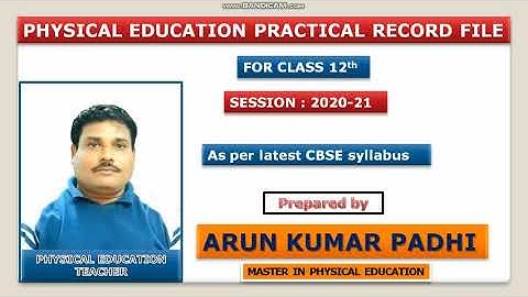 physical education practical record file for class 12th CBSE board 2020-21