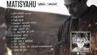 Matisyahu - King Crown Of Judah (feat. Shyne & Ravid Kahalani) [Official Audio]
