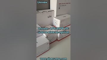 Uniview - LPR/ANPR basic operation