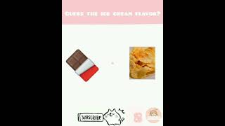Guess the icecream flavor name? || Part 3 || 052 || #riddlesworldtamil || #shorts ||