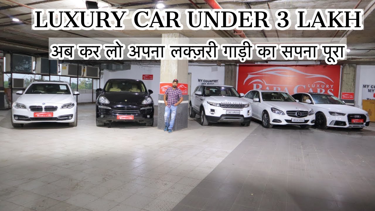 LUXURY CAR UNDER 3 LAKH PREOWNED LUXURY CARS IN DELHI MY COUNTRY MY