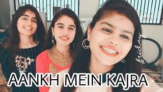 Aankh Mein Kajra