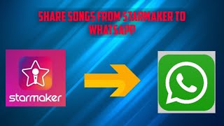 How to share Starmaker songs on WhatsApp | Facebook | Youtube