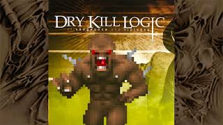 Dry Kill Logic - Boneyard (Doom Soundfont)