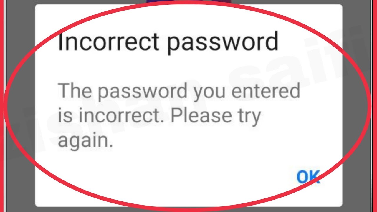 Incorrect password entered. Password is Incorrect. The account name or password that you have entered is Incorrect. Перевод.