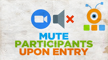 How to Mute Participants Upon Entry in Zoom