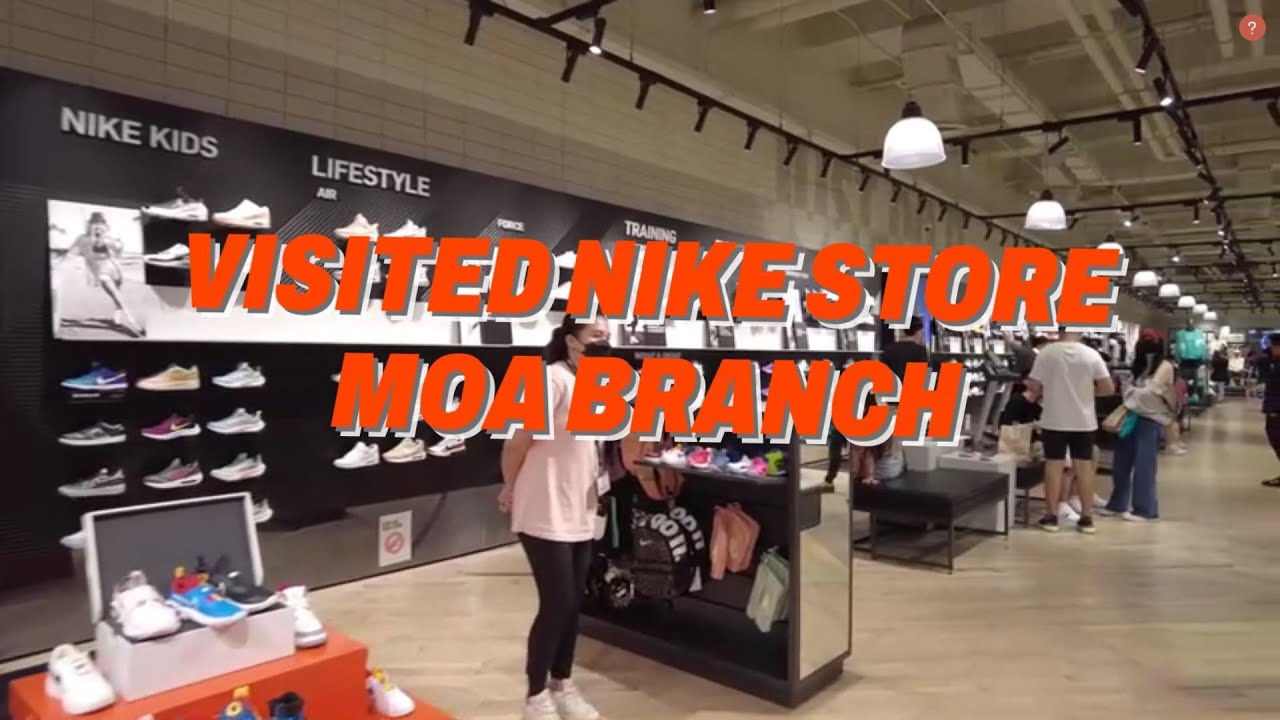 VISITED NIKE STORE MOA BRANCH - YouTube