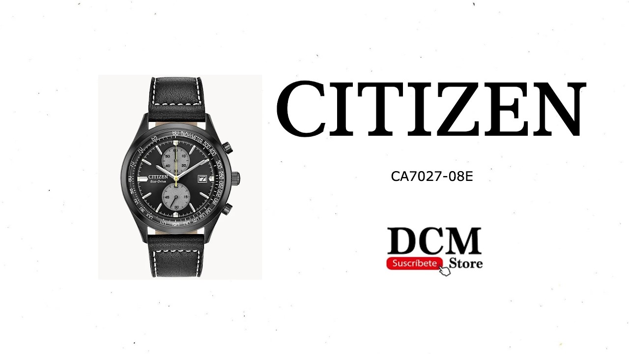 cent276様 Citizen CA7027-08E Chandler. Descripción Técnica - YouTube