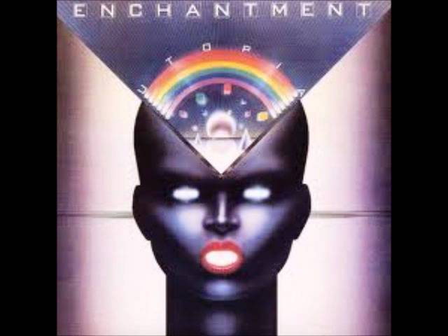 Enchantment- - Give It Up