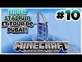 Stade de foot et tour de dubai sur minecraft  10