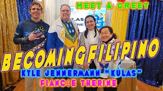 Exploring Secrets from BecomingFilipino Kulas Kyle Jennermann & Therine's Meet & Greet | Jan 7,2024